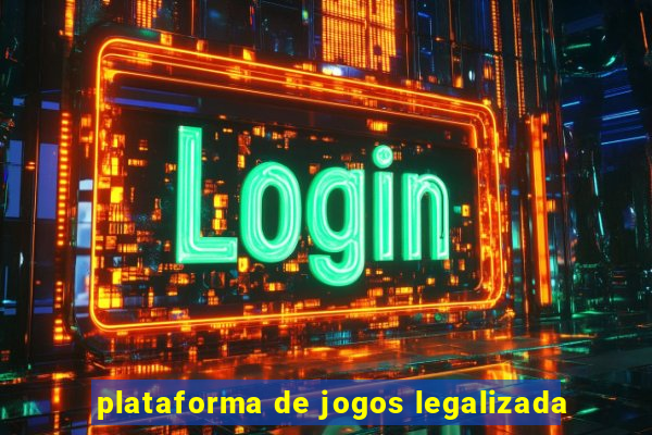 plataforma de jogos legalizada